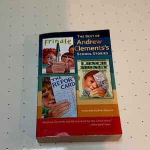 The Best of Andrew Clements's School Stories Book